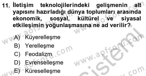 Siyaset Sosyolojisi Dersi 2018 - 2019 Yılı Yaz Okulu Sınav Soruları 11. Soru