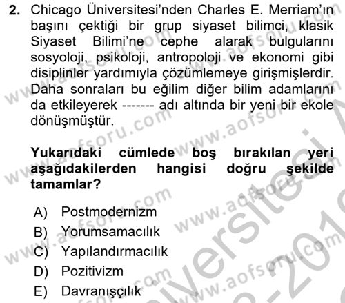 Siyaset Sosyolojisi Dersi 2018 - 2019 Yılı Yaz Okulu Sınav Soruları 2. Soru