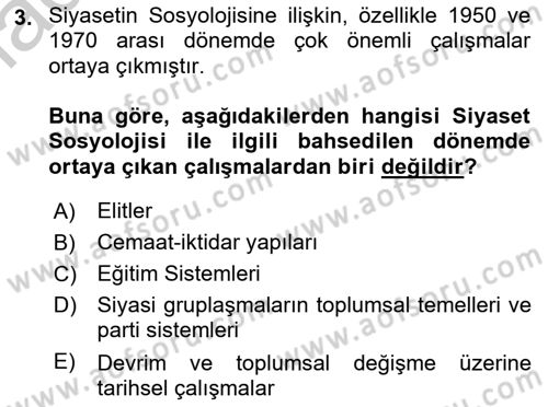 Siyaset Sosyolojisi Dersi 2018 - 2019 Yılı Yaz Okulu Sınav Soruları 3. Soru