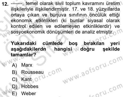 Siyaset Sosyolojisi Dersi 2020 - 2021 Yılı Yaz Okulu Sınav Soruları 12. Soru
