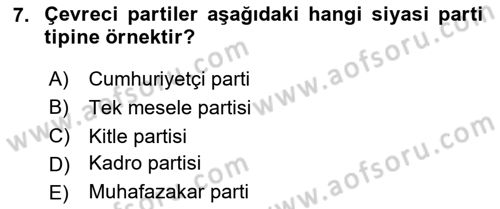 Siyaset Sosyolojisi Dersi 2020 - 2021 Yılı Yaz Okulu Sınav Soruları 7. Soru
