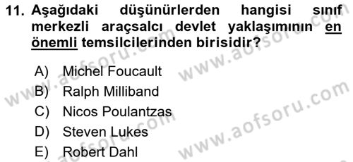 Siyaset Sosyolojisi Dersi 2021 - 2022 Yılı (Vize) Ara Sınav Soruları 11. Soru