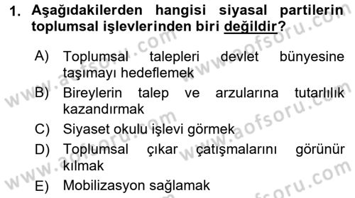 Siyaset Sosyolojisi Dersi 2021 - 2022 Yılı (Final) Dönem Sonu Sınav Soruları 1. Soru