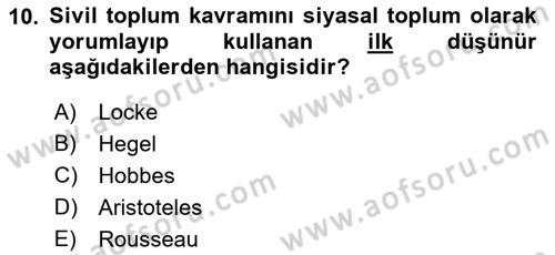 Siyaset Sosyolojisi Dersi 2021 - 2022 Yılı (Final) Dönem Sonu Sınav Soruları 10. Soru