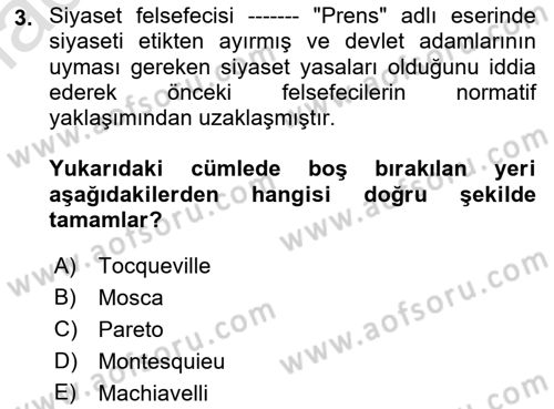 Siyaset Sosyolojisi Dersi 2021 - 2022 Yılı (Final) Dönem Sonu Sınav Soruları 3. Soru