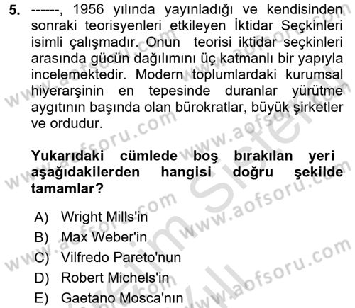 Siyaset Sosyolojisi Dersi 2021 - 2022 Yılı Yaz Okulu Sınav Soruları 5. Soru
