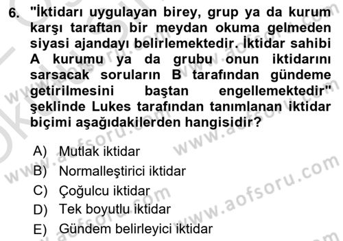 Siyaset Sosyolojisi Dersi 2021 - 2022 Yılı Yaz Okulu Sınav Soruları 6. Soru