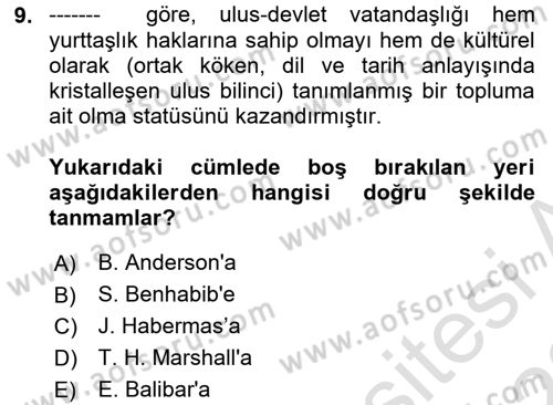 Siyaset Sosyolojisi Dersi 2021 - 2022 Yılı Yaz Okulu Sınav Soruları 9. Soru