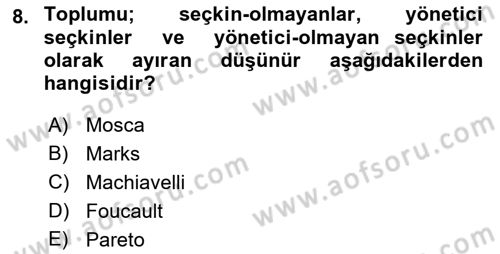 Siyaset Sosyolojisi Dersi Ara Sınavı Deneme Sınav Soruları 8. Soru