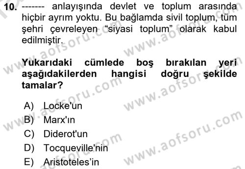 Siyaset Sosyolojisi Dersi 2022 - 2023 Yılı (Final) Dönem Sonu Sınav Soruları 10. Soru