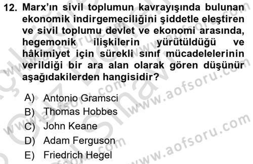 Siyaset Sosyolojisi Dersi 2022 - 2023 Yılı (Final) Dönem Sonu Sınav Soruları 12. Soru