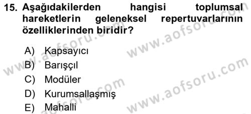 Siyaset Sosyolojisi Dersi 2022 - 2023 Yılı (Final) Dönem Sonu Sınav Soruları 15. Soru