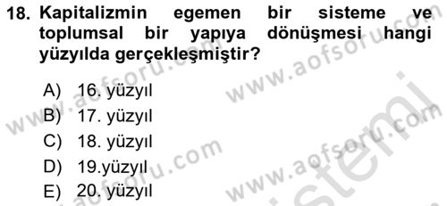 Siyaset Sosyolojisi Dersi 2022 - 2023 Yılı (Final) Dönem Sonu Sınav Soruları 18. Soru