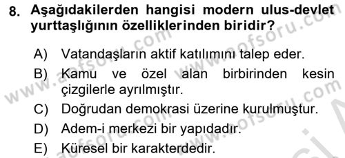 Siyaset Sosyolojisi Dersi 2022 - 2023 Yılı (Final) Dönem Sonu Sınav Soruları 8. Soru