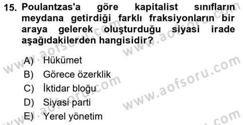 Siyaset Sosyolojisi Dersi Ara Sınavı Deneme Sınav Soruları 15. Soru