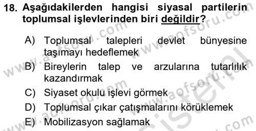 Siyaset Sosyolojisi Dersi 2023 - 2024 Yılı (Vize) Ara Sınav Soruları 18. Soru