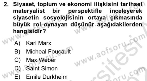 Siyaset Sosyolojisi Dersi 2023 - 2024 Yılı (Vize) Ara Sınav Soruları 2. Soru