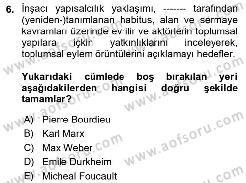 Siyaset Sosyolojisi Dersi 2023 - 2024 Yılı (Vize) Ara Sınav Soruları 6. Soru