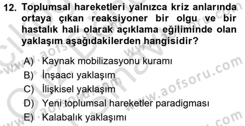 Siyaset Sosyolojisi Dersi 2023 - 2024 Yılı (Final) Dönem Sonu Sınav Soruları 12. Soru