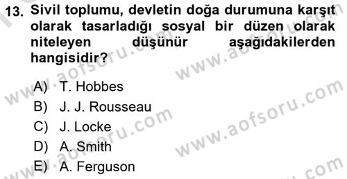 Siyaset Sosyolojisi Dersi 2023 - 2024 Yılı (Final) Dönem Sonu Sınav Soruları 13. Soru
