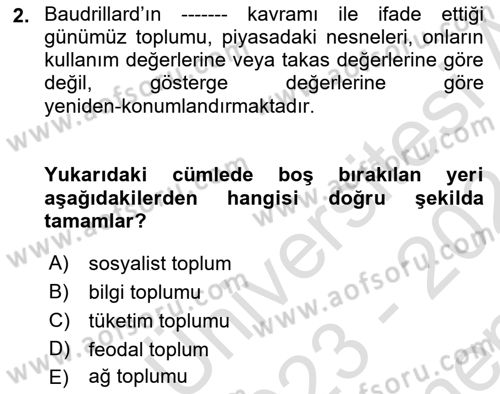Siyaset Sosyolojisi Dersi 2023 - 2024 Yılı (Final) Dönem Sonu Sınav Soruları 2. Soru