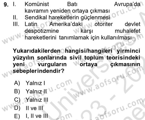 Siyaset Sosyolojisi Dersi 2023 - 2024 Yılı (Final) Dönem Sonu Sınav Soruları 9. Soru