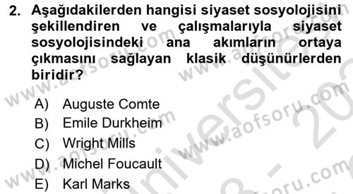 Siyaset Sosyolojisi Dersi 2023 - 2024 Yılı Yaz Okulu Sınav Soruları 2. Soru