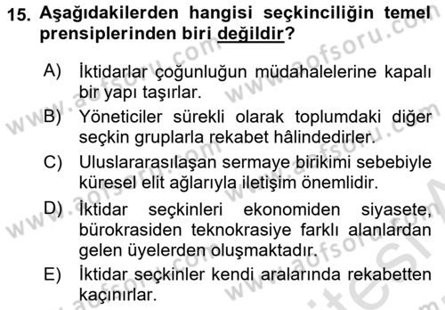 Siyaset Sosyolojisi Dersi 2024 - 2025 Yılı (Vize) Ara Sınav Soruları 15. Soru