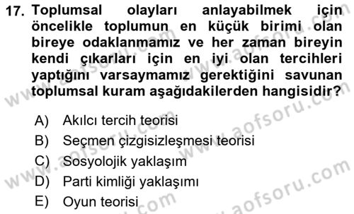 Siyaset Sosyolojisi Dersi Ara Sınavı Deneme Sınav Soruları 17. Soru