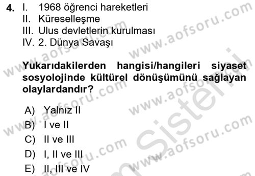 Siyaset Sosyolojisi Dersi Ara Sınavı Deneme Sınav Soruları 4. Soru