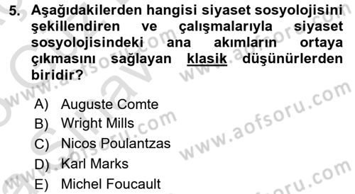 Siyaset Sosyolojisi Dersi 2024 - 2025 Yılı (Vize) Ara Sınav Soruları 5. Soru