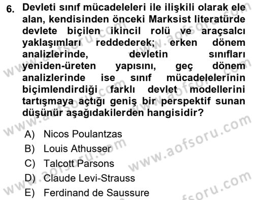 Siyaset Sosyolojisi Dersi 2024 - 2025 Yılı (Vize) Ara Sınav Soruları 6. Soru