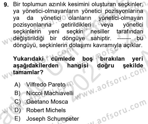 Siyaset Sosyolojisi Dersi 2024 - 2025 Yılı (Vize) Ara Sınav Soruları 9. Soru