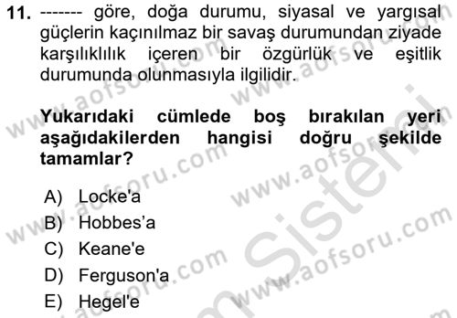 Siyaset Sosyolojisi Dersi 2024 - 2025 Yılı (Final) Dönem Sonu Sınav Soruları 11. Soru