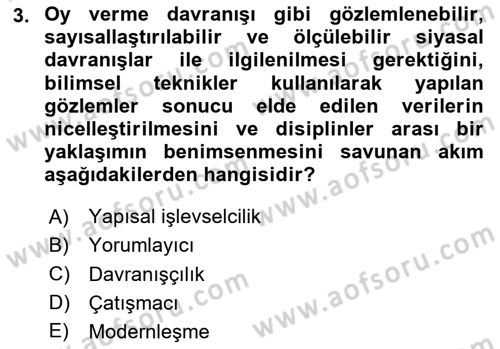 Siyaset Sosyolojisi Dersi 2024 - 2025 Yılı (Final) Dönem Sonu Sınav Soruları 3. Soru