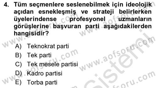 Siyaset Sosyolojisi Dersi 2024 - 2025 Yılı (Final) Dönem Sonu Sınav Soruları 4. Soru