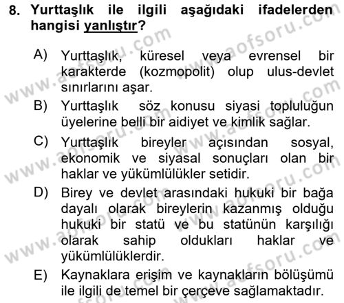 Siyaset Sosyolojisi Dersi 2024 - 2025 Yılı (Final) Dönem Sonu Sınav Soruları 8. Soru