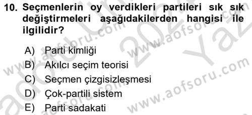 Siyaset Sosyolojisi Dersi 2024 - 2025 Yılı Yaz Okulu Sınav Soruları 10. Soru