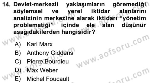 Siyaset Sosyolojisi Dersi 2025 - 2026 Yılı (Vize) Ara Sınav Soruları 14. Soru