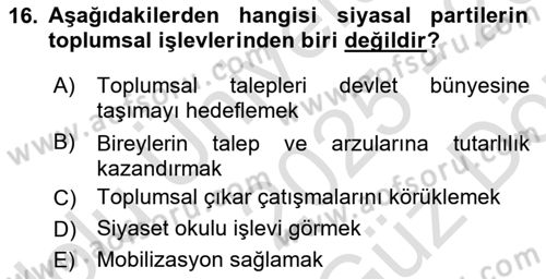 Siyaset Sosyolojisi Dersi 2025 - 2026 Yılı (Vize) Ara Sınav Soruları 16. Soru