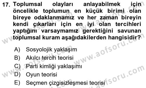 Siyaset Sosyolojisi Dersi 2025 - 2026 Yılı (Vize) Ara Sınav Soruları 17. Soru