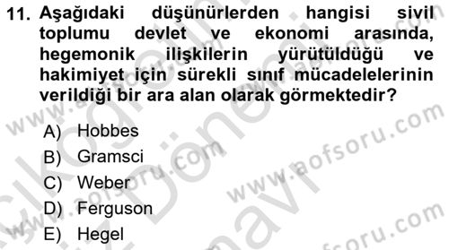 Siyaset Sosyolojisi Dersi 2025 - 2026 Yılı (Final) Dönem Sonu Sınav Soruları 11. Soru