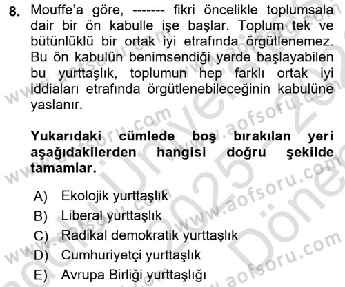 Siyaset Sosyolojisi Dersi 2025 - 2026 Yılı (Final) Dönem Sonu Sınav Soruları 8. Soru
