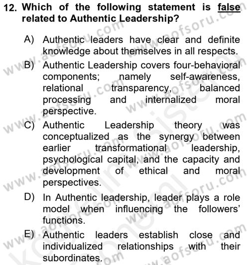 Organizational Behavior Dersi 2018 - 2019 Yılı (Final) Dönem Sonu Sınav Soruları 12. Soru