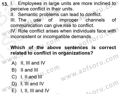 Organizational Behavior Dersi 2018 - 2019 Yılı (Final) Dönem Sonu Sınav Soruları 13. Soru