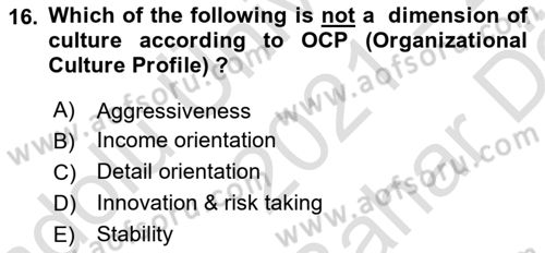 Organizational Behavior Dersi 2021 - 2022 Yılı (Vize) Ara Sınav Soruları 16. Soru