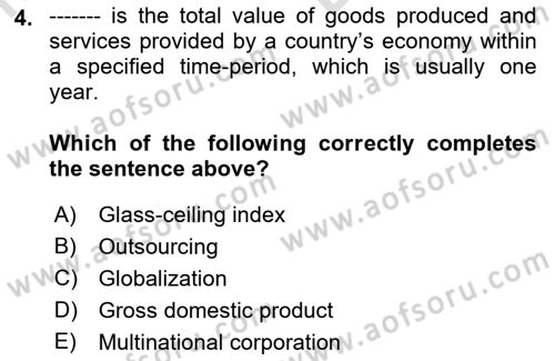 Organizational Behavior Dersi 2021 - 2022 Yılı (Vize) Ara Sınav Soruları 4. Soru