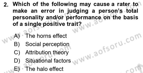 Organizational Behavior Dersi 2021 - 2022 Yılı (Final) Dönem Sonu Sınav Soruları 2. Soru