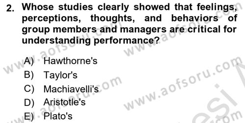 Organizational Behavior Dersi 2021 - 2022 Yılı Yaz Okulu Sınav Soruları 2. Soru