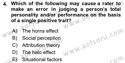 Organizational Behavior Dersi 2021 - 2022 Yılı Yaz Okulu Sınav Soruları 4. Soru
